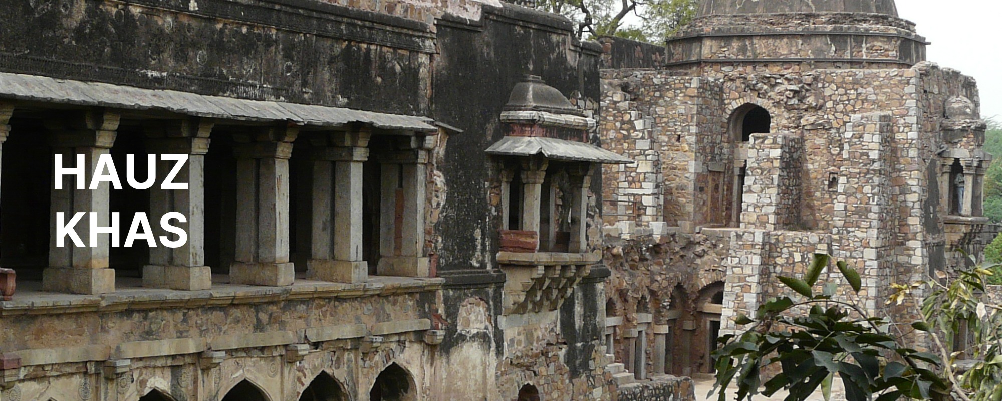 Hauz Khas Fort